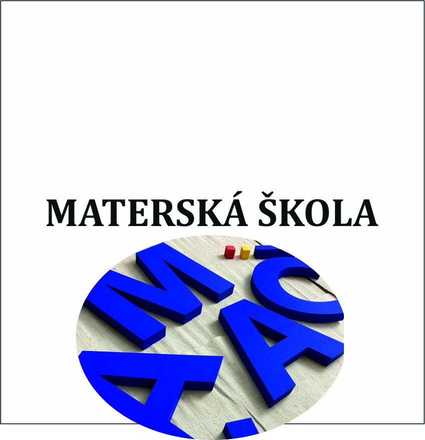 3D nápis z tvrdeného polystyrénu: MATERSKÁ ŠKOLA (Klasik)