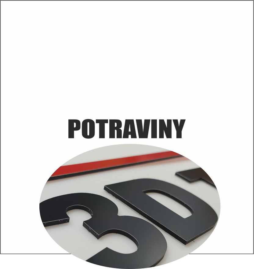 3D nápis: POTRAVINY/mat.Dibond Exteriér PRO/Bold