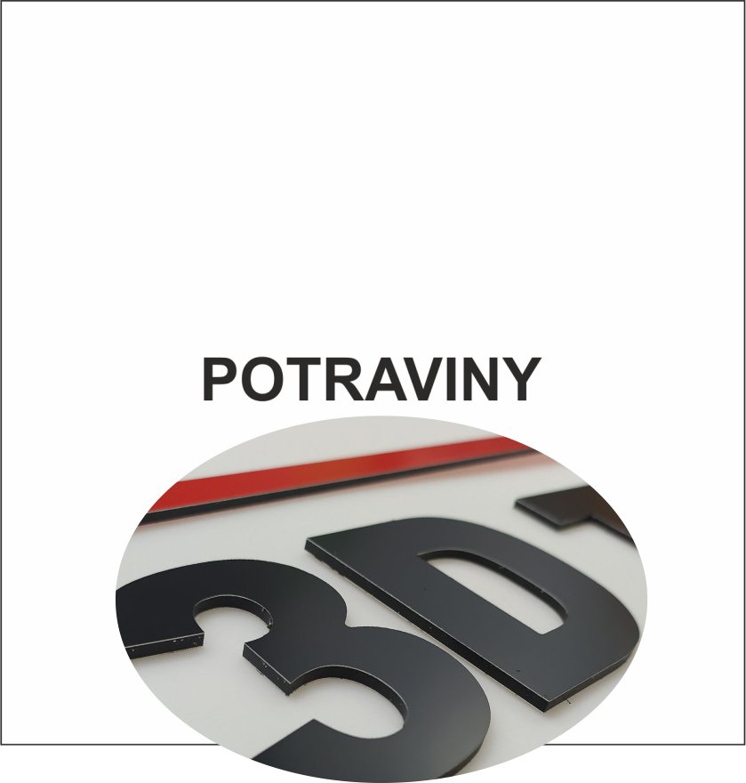 3D nápis: POTRAVINY/mat.Dibond Exteriér PRO/Klasik