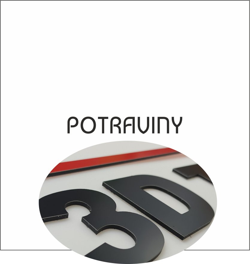 3D nápis: POTRAVINY/mat.Dibond Exteriér PRO/Elegant